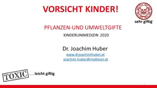 Präsentationsfolie: Titel "Vorsicht Kinder! Pflanzen- und Umweltgifte" KinderuniMedizin 2020 Dr. Joachim Huber